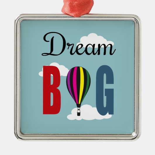 Dream big metalen ornament (Voorkant)