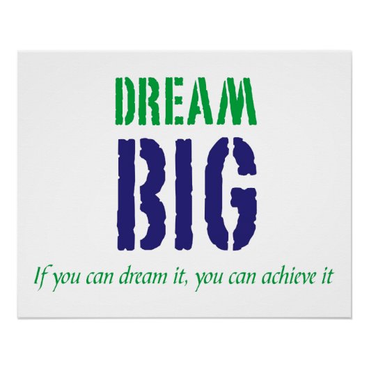 Dream Big Motivatie Words Perfect Poster (Voorkant)