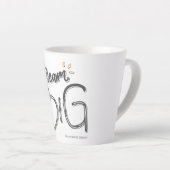 'Dream Big' Mug (Angle droit)