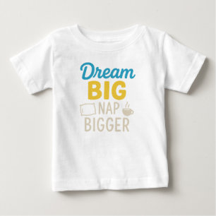 Dream Big Nap Bigger