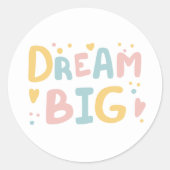 Dream Big Pastel Hearts Ronde Sticker (Voorkant)
