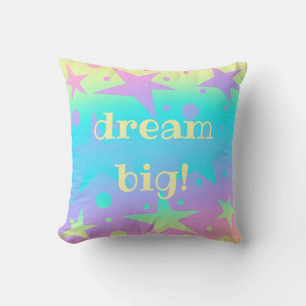 "Dream Big!" Pastelsterren en Stippen gradiënt Kussen