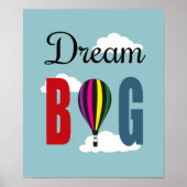 Dream big poster (Voorkant)
