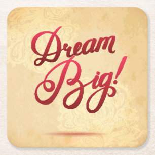 Dream Big Red Vierkante Kartonnen Onderzetter