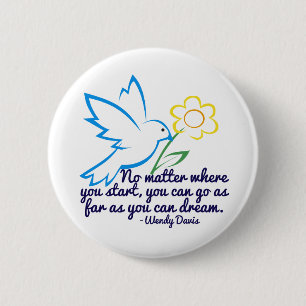 Dream Big Ronde Button 5,7 Cm