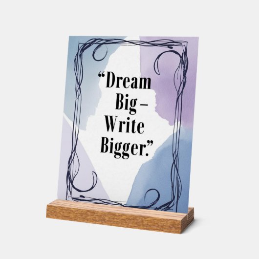 Dream Big Schrijf Groter Acryl Bord (Hoek)