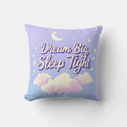 'Dream Big Sleep Tight' Kussen