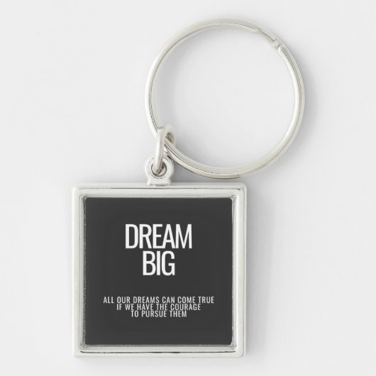Dream Big Sleutelhanger (Voorkant)