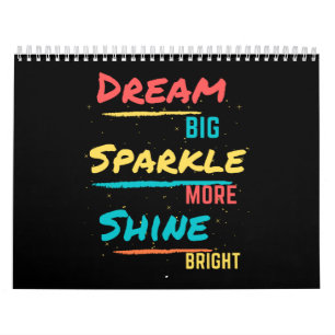 Dream Big Sparkle Meer Shine Bright Kalender