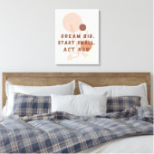 Dream Big Start Small Act Nu Motivatie muurkunst Canvas Afdruk (Insitu (Slaapkamer))