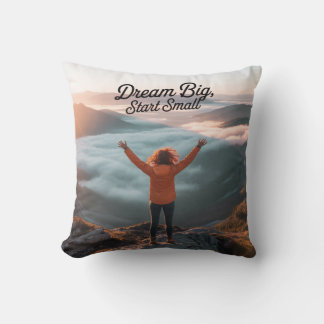 Dream Big, Start Small – Inspirational Sunrise Mou Kussen