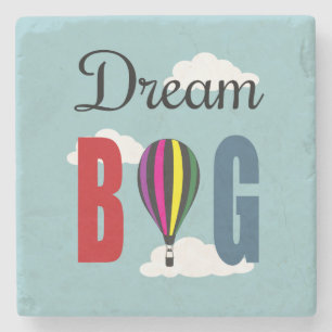 Dream big stenen onderzetter