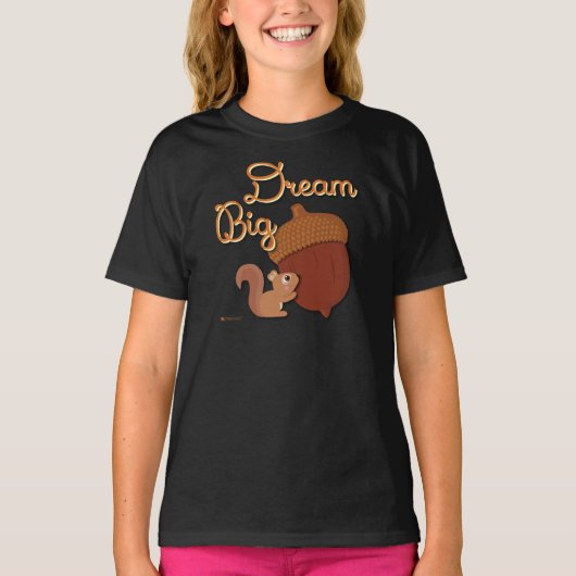 DREAM BIG T-SHIRT (Voorkant)