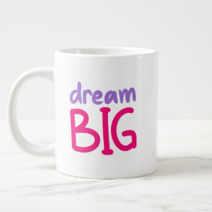 Dream Big 😁 tasse à café