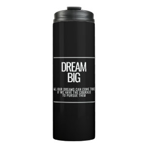 Dream Big Thermal Tumbler Thermosbeker