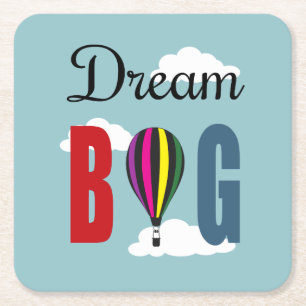 Dream big vierkante kartonnen onderzetter