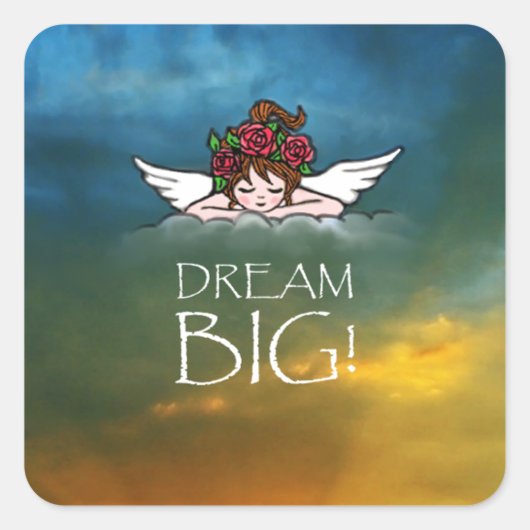 Dream Big Vierkante Sticker (Voorkant)