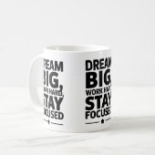 Dream Big, Work Hard Empowering Motivation Design Koffiemok (Voorkant links)