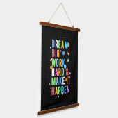 Dream Big Work Hard & Make it it it Hangend Wandkleed (Gebogen)