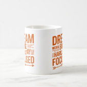 Dream Big, Work Hard, Stay Focused Empowering Mug (Centre)