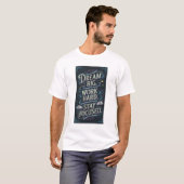 Dream Big Work Hard Stay Focused Royal Luxury T-shirt (Voorkant volledig)