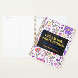 Dream Big, Write Bigger – Inspirational Planner