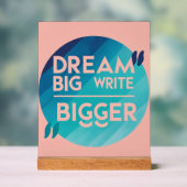 Dream Big Write Bigger, option 2 (Neutre)