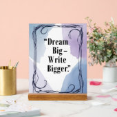 Dream Big Write Plus Grande (Mariage)