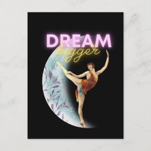 Dream Bigger  Ballet Dancer Briefkaart