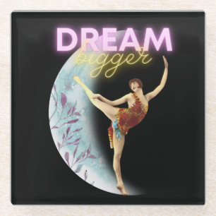 Dream Bigger  Ballet Dancer Glazen Onderzetter