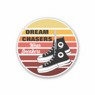 Dream Chasers Draag Sneakers Sticker