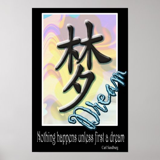 Dream - Chinees symbool Poster (Voorkant)