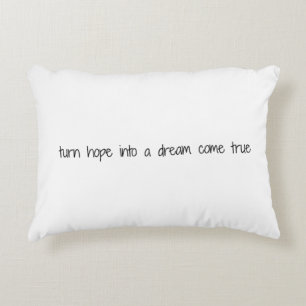 Dream Come True Accent Coussin