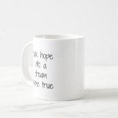Dream Come True Mug (Devant gauche)