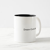 Dream Come Vrai Design Café Mug (Devant droit)