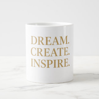 "Dream. Create ." Extra Grote Beker