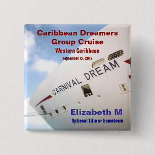 Dream Cruise Persoonlijke naampincode Vierkante Button 5,1 Cm