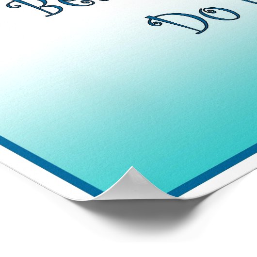 Dream dat het gelooft dat het het doet poster (Hoek)