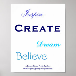 Dream, geloof, Inspire, Creëer, Poster