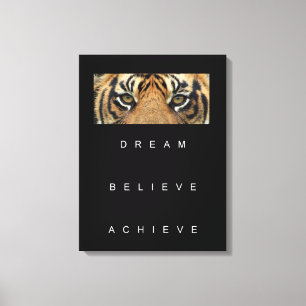 Dream gelooft bereiken Motivatie Citaat Canvas Pr Afdruk
