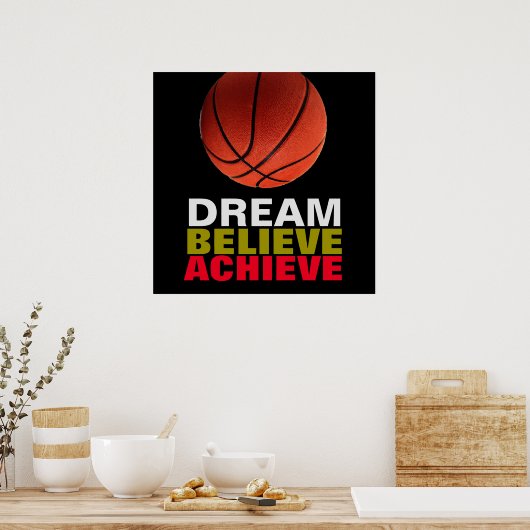 Dream gelooft dat Basketball Poster behaalt (Keuken)