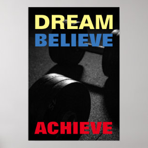 Dream gelooft dat het Motivatie pooybuilding mogel Poster