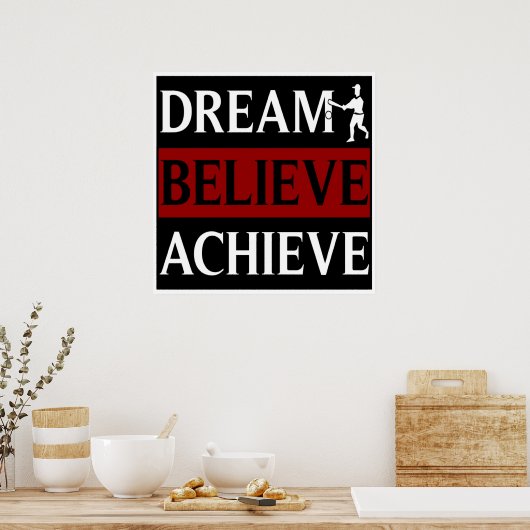 Dream gelooft dat je Baseball kunt bereiken Poster (Keuken)