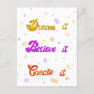 Dream het Gelooft het Creëer - Motivatie Briefkaart