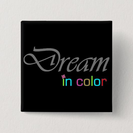 Dream in Color Button (Voorkant)