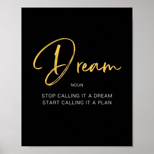 Dream Inspirating Quote Poster (Voorkant)