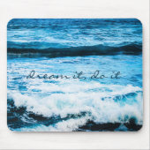 Dream it do it Hawaii Turquoise Blue Waves Foto Muismat (Voorkant)