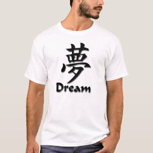 Dream Kanji T-shirt