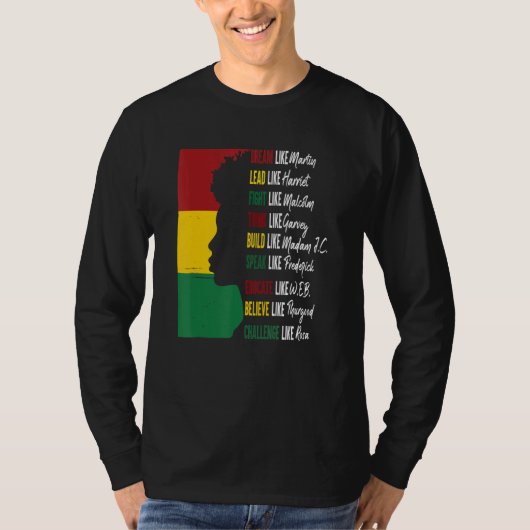 Dream Lead Fight Think Write Build Speak Educate B T-shirt (Voorkant)
