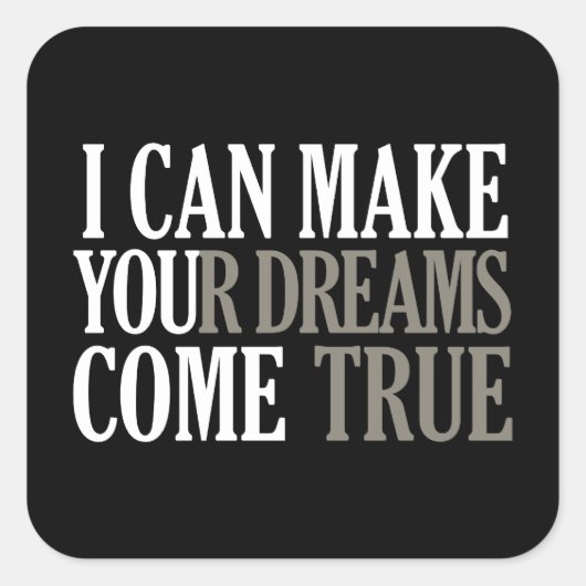 Dream Maker-stickers Vierkante Sticker (Voorkant)